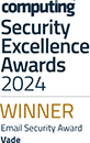 Computing Security Excellence Awards 2024 - Email Security Award