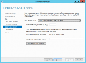 New Volume Deduplication Settings