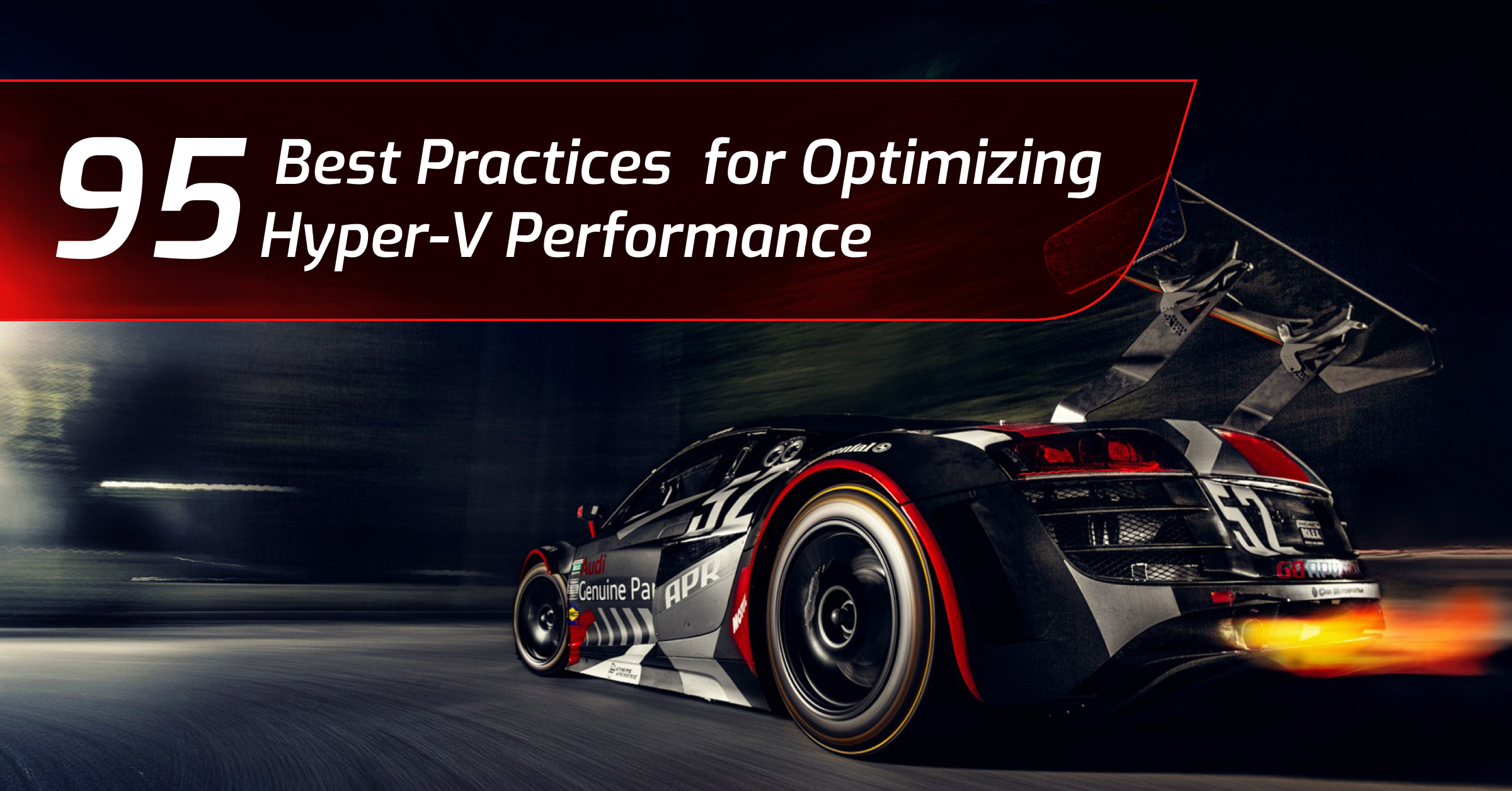 How to optimize Hyper-V Performance