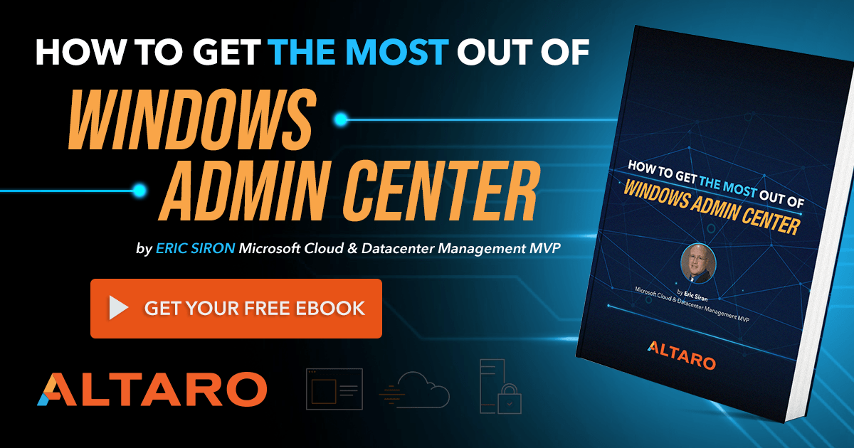 free eBook - How to Get the Most Out of Windows Admin Center