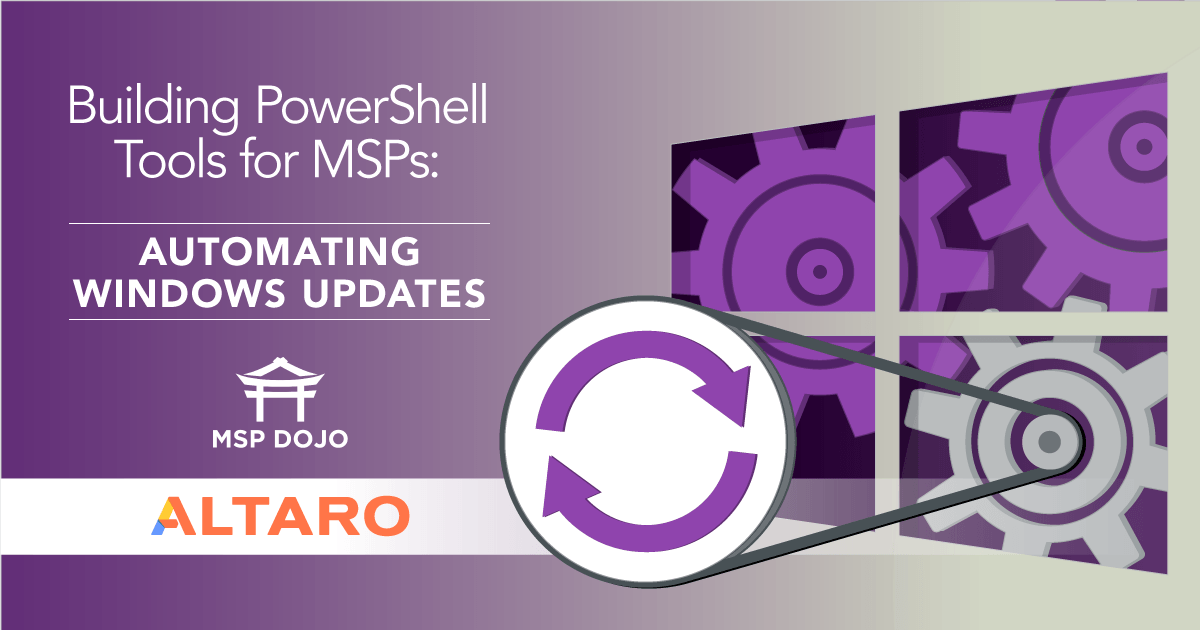 Automating Windows Updates for MSPs