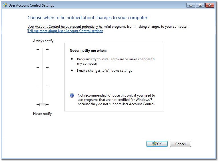 Figure 6 - UAC settings on Windows 7