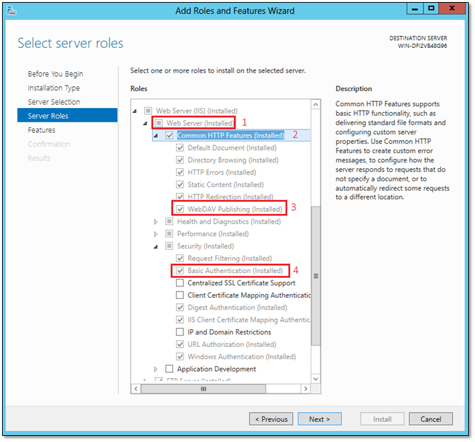 Figure 1 - Installing and adding features to IIS