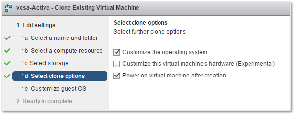 Figure 7 - Selecting to customize the OS during cloning and powering it on when done