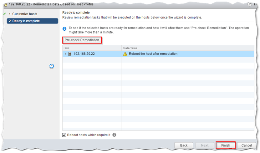 Figure 25 - Running a Pre-Check Remediation task prior to premeditating and rebooting