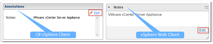 Figure 1 - The Annotations / Notes fields as displayed in the vSphere traditional and Web clients