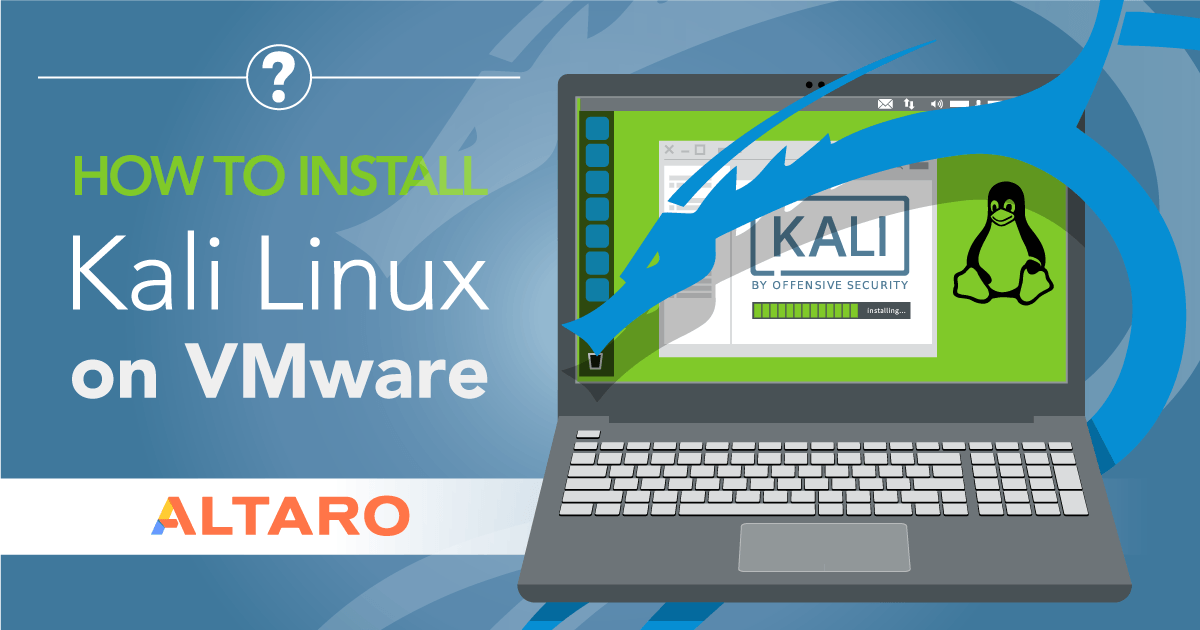 install kali linux on vmware