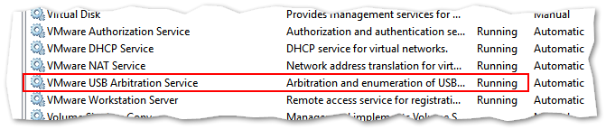With VMware Workstation installed on Windows, always make sure that the USB Arbitration Service is running properly