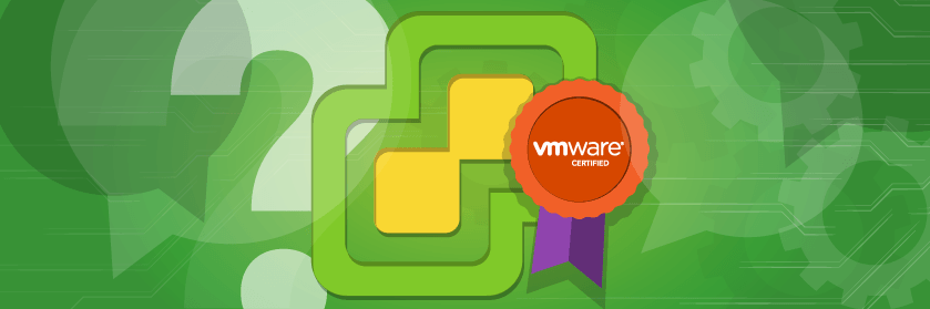 22 VMware Certification Questions Answered